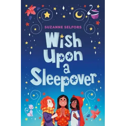 Wish Upon a Sleepover