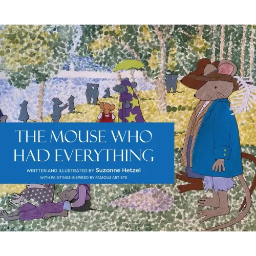 The Mouse Who Had Everything